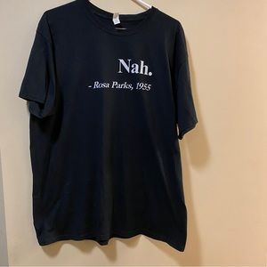 Rosa Parks “Nah.” Tshirt